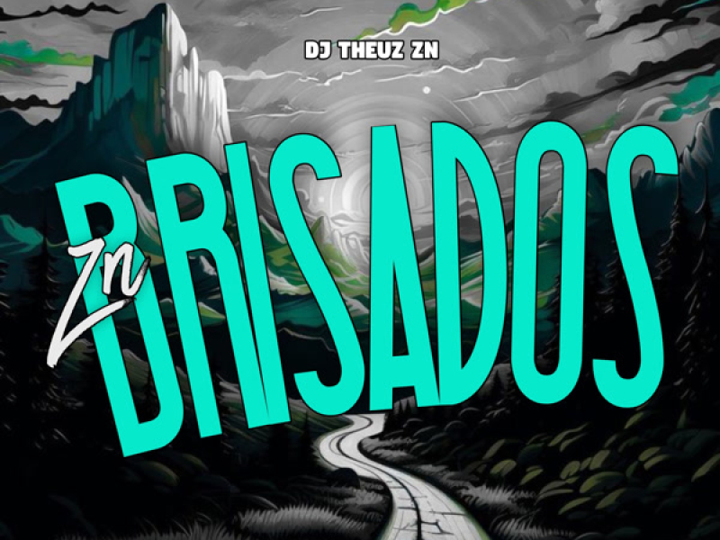 ZN Brisados (Single)