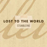 Lost to the World (Single)