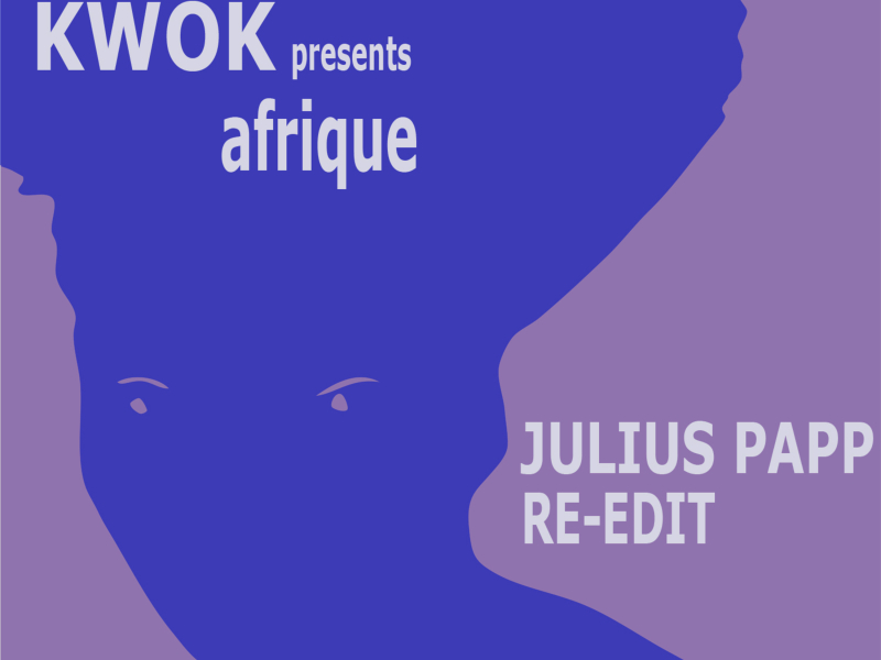 Afrique (Julius Papp Re-Edit) (Single)