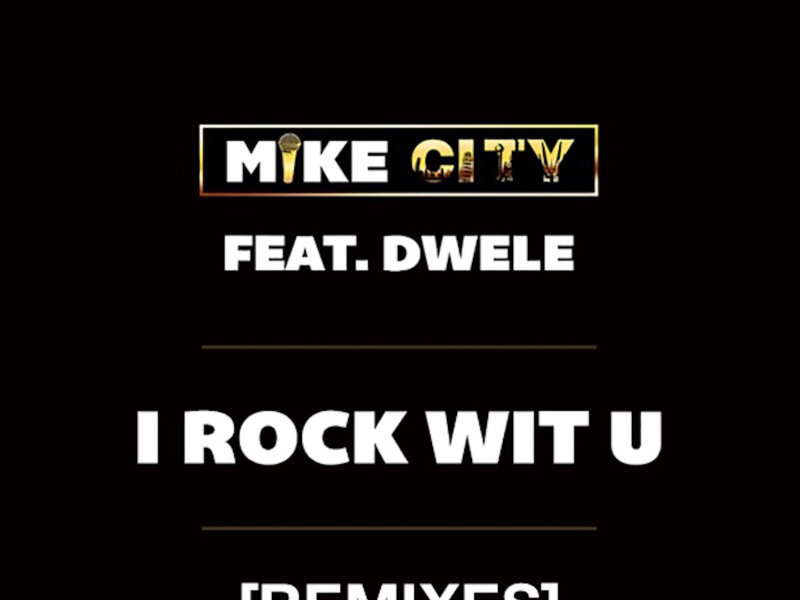 I Rock wit U (feat. Dwele) - Remixes (EP)