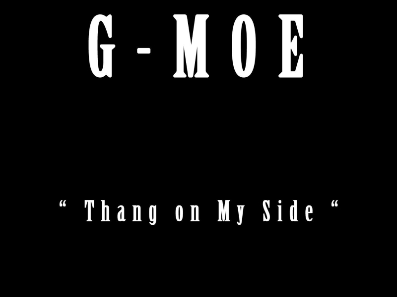 Thang on My Side (Single)