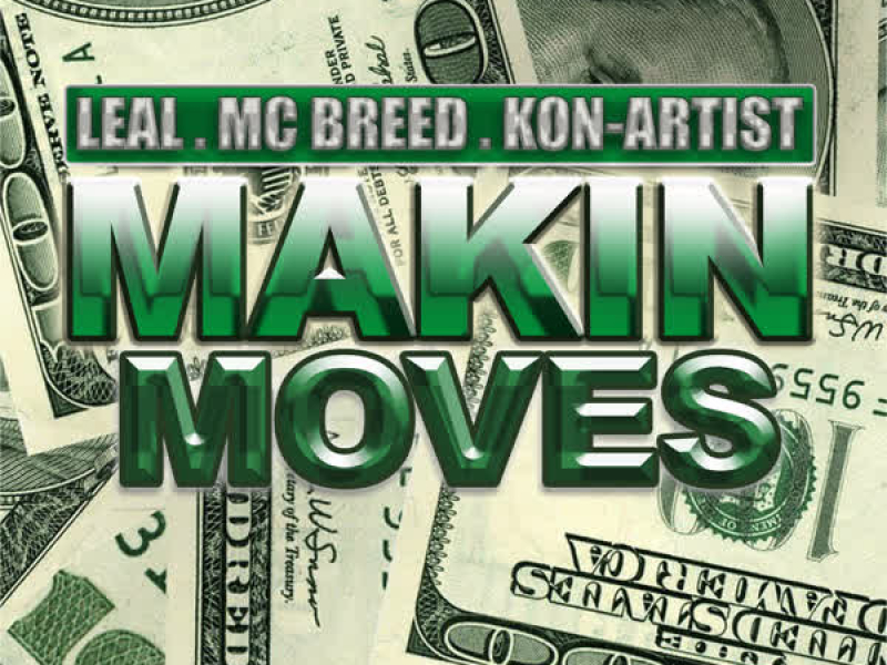 Makin Moves (Single)