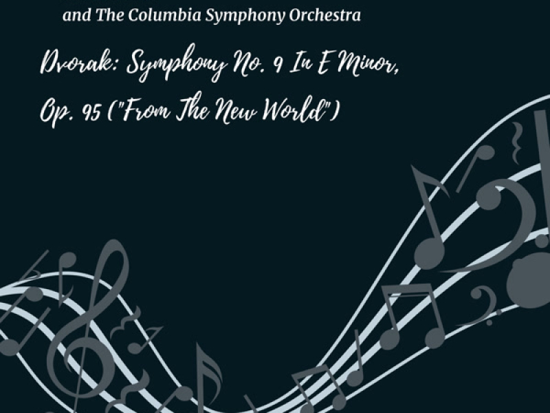 Dvorak: Symphony No. 9, in E Minor, Op. 95 (