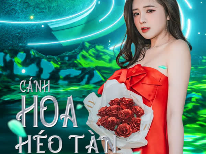 Cánh Hoa Héo Tàn (AnhVu Remix) (Single)