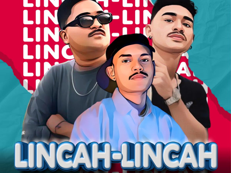 Lincah-Lincah (Single)