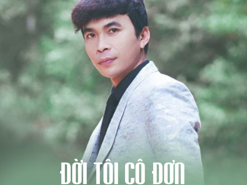 Đời Tôi Cô Đơn (Single)