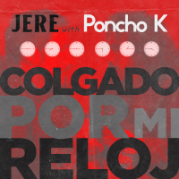 Colgado por mi reloj (Single)