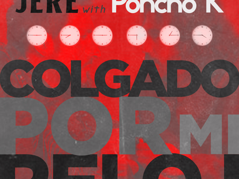 Colgado por mi reloj (Single)