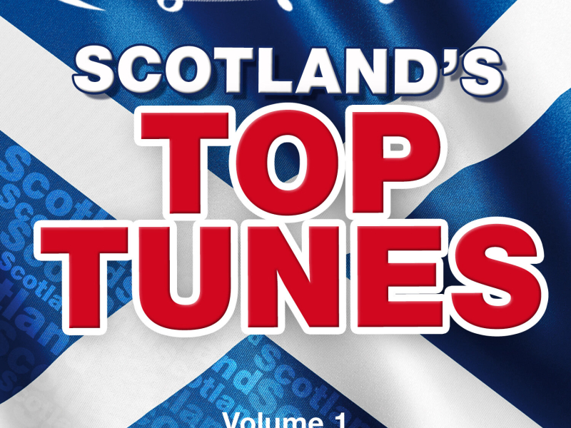 Scotland's Top Tunes, Vol. 1
