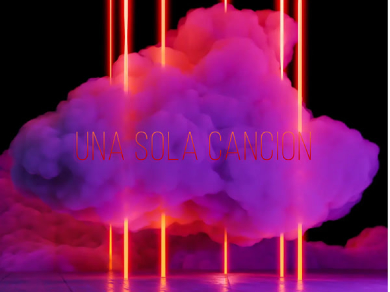UNA SOLA CANCION (Single)