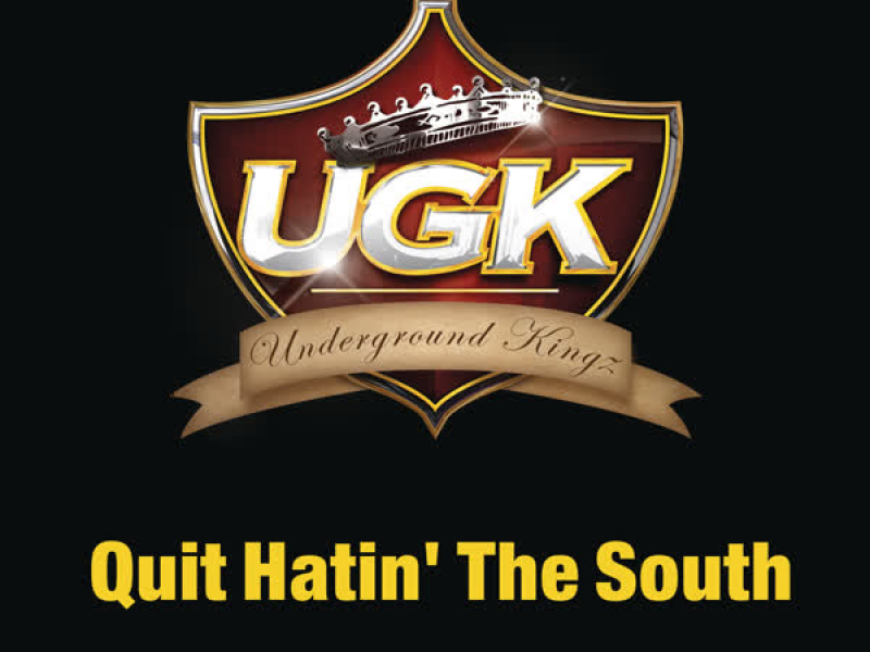 Quit Hatin' the South (Single)