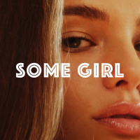 SOME GIRL (Single)