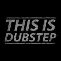 This Is Dubstep