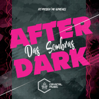 After Dark das Sombras (Single)