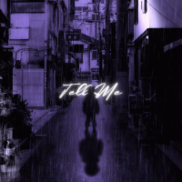 Tell Me (Single)
