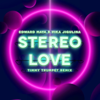 Stereo Love (Timmy Trumpet Remix) (Single)