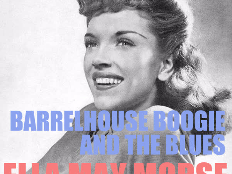 Barrelhouse, Boogie and the Blues