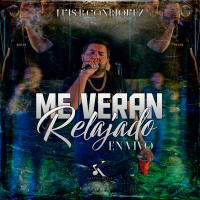Me Veran Relajado (En Vivo) (Single)