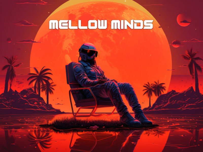 Mellow Minds (Single)