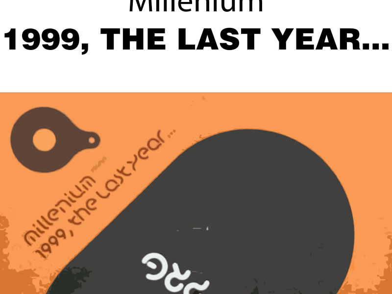 1999, The Last Year… (EP)