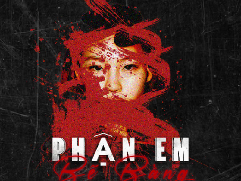 Phận Em Bẽ Bàng (Single)