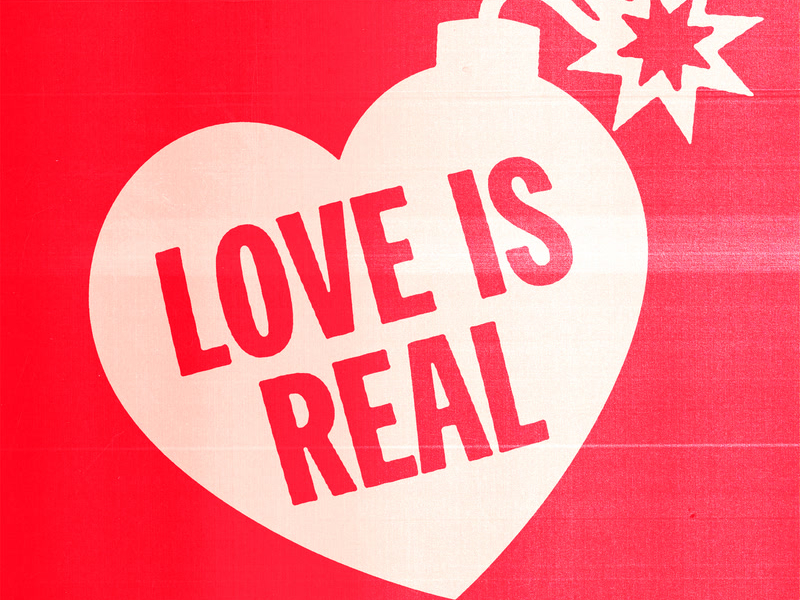 Love Is Real (Single)