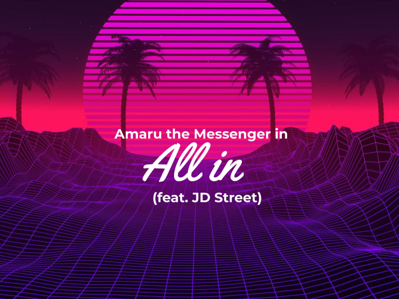 All in (feat. JD Street) (Single)