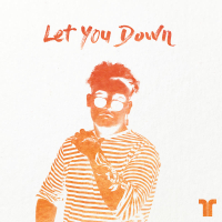 Let You Down (Single)