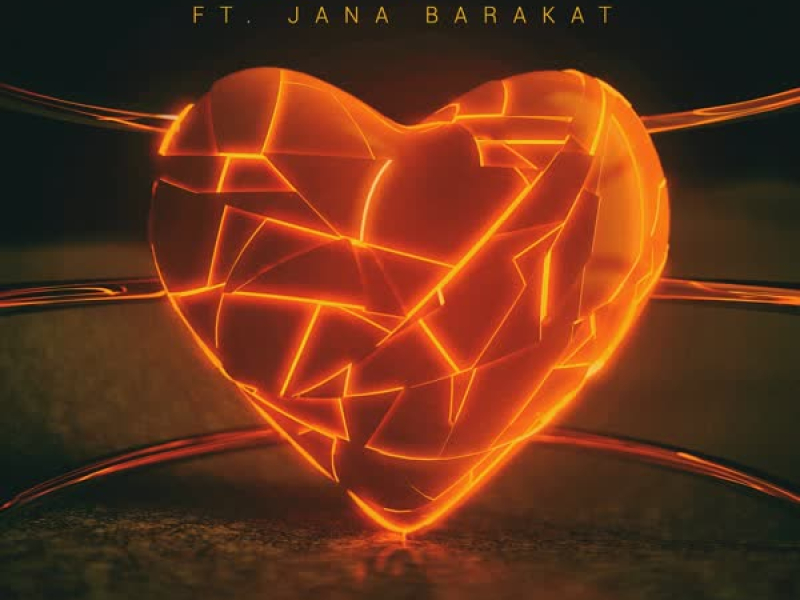 Heartbreak (feat. Jana Barakat) (Single)