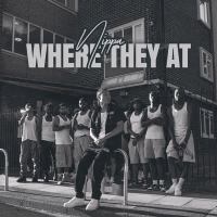 Where They At (Single)