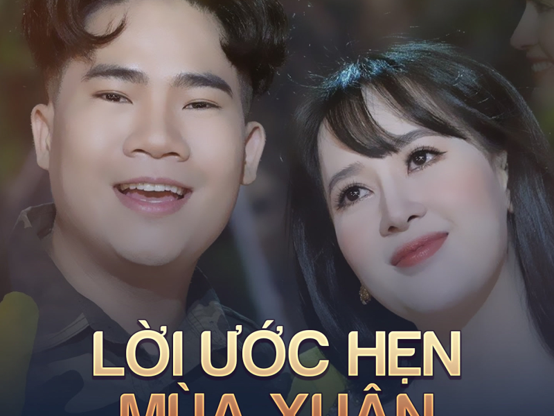 Lời Ước Hẹn Mùa Xuân (Single)