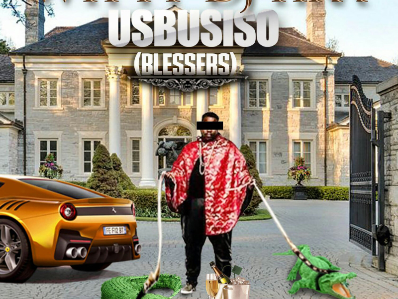 uSbusiso (Blessers) (Single)