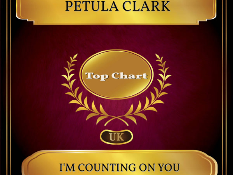 I'm Counting on You (UK Chart Top 100 - No. 41) (Single)