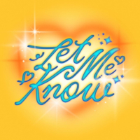 Let Me Know (Single)