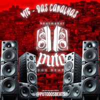 MTG - DAS CANALHAS (Single)