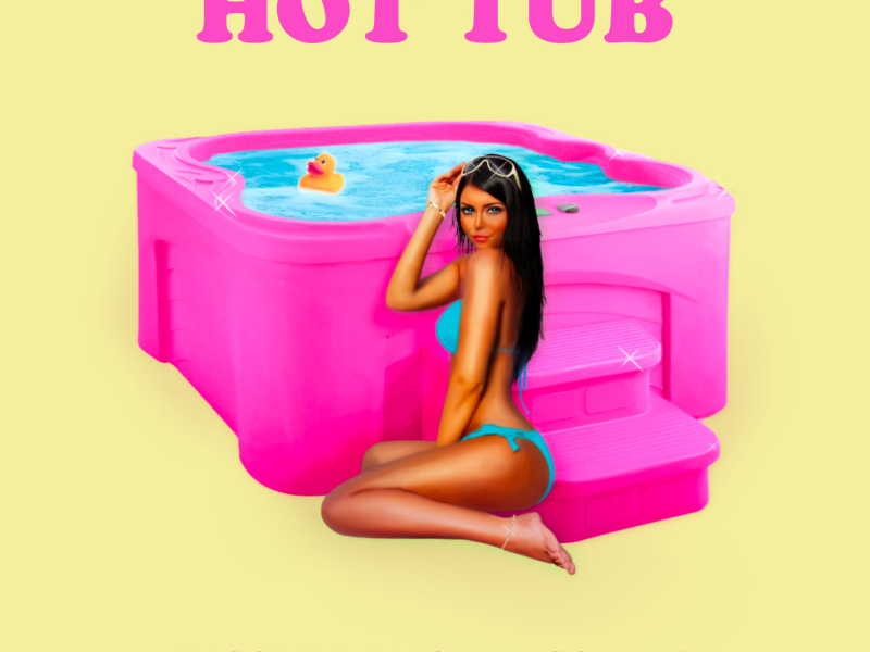 Hot Tub (Single)