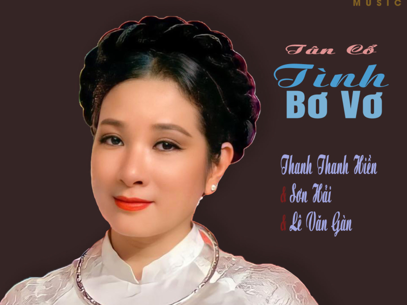 Tình Bơ Vơ (Tân Cổ) (Single)