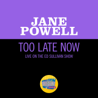 Too Late Now (Live On The Ed Sullivan Show, July 19, 1964) (Single)