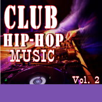 Club Hip-Hop Music, Vol. 2