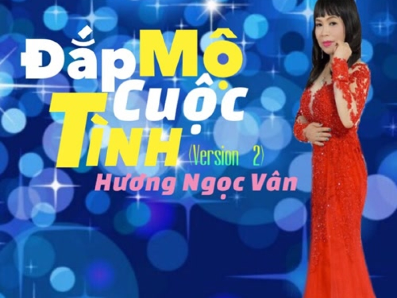 Đắp Mộ Cuộc Tình (EP)