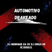 AUTOMOTIVO DRAKEADO (Single)