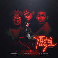 Ella No Es Tuya (Remix) (Single)