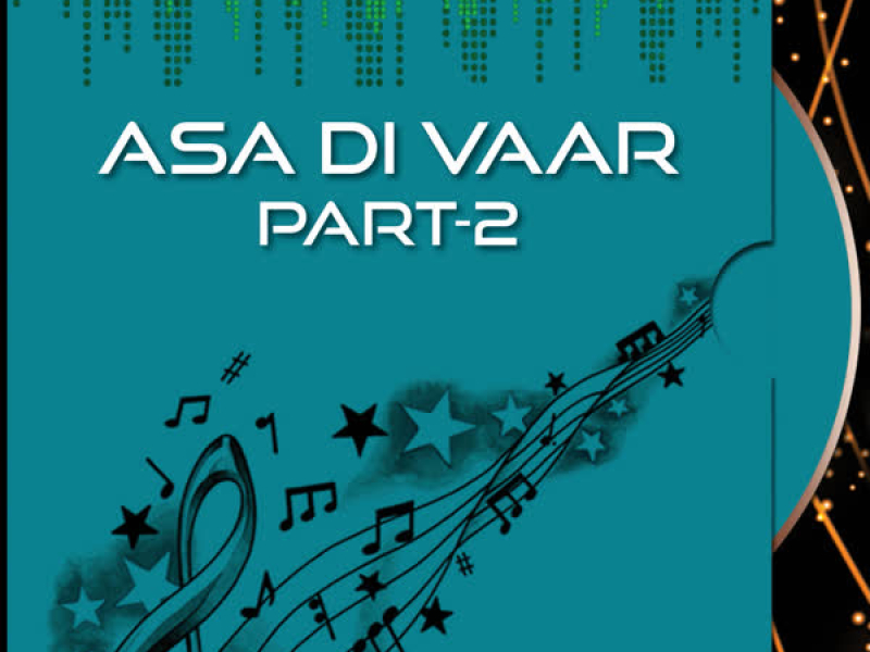 Asa Di Vaar Part-2 (Single)