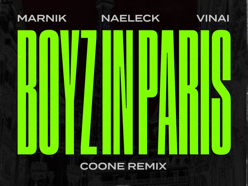 Boyz In Paris (Coone Remix) (Single)