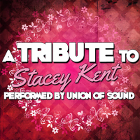 A Tribute to Stacey Kent
