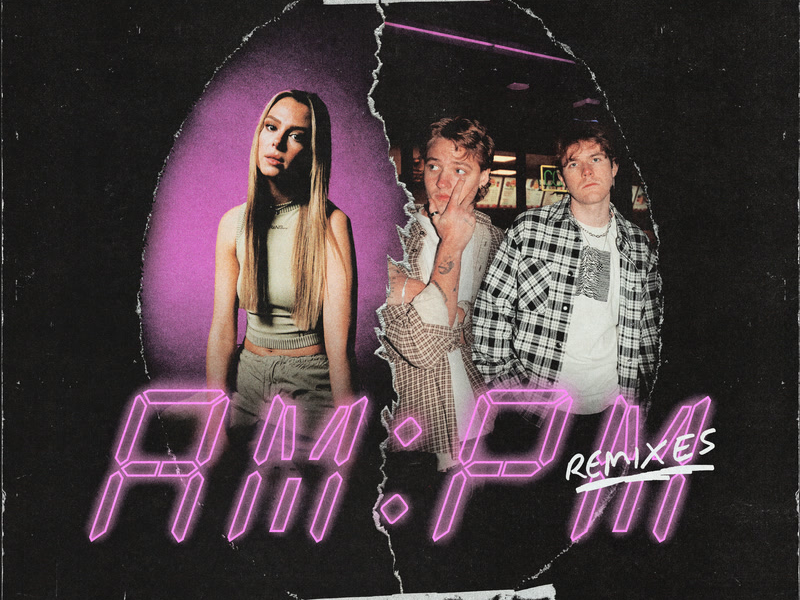 AM:PM (Remixes) (Single)