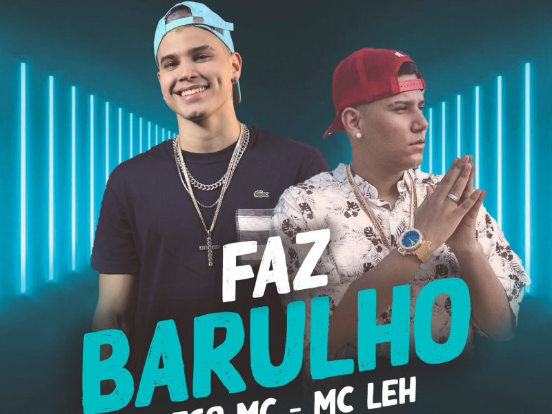 Faz Barulho (Single)