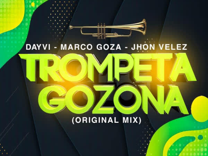 Trompeta Gozona (Single)