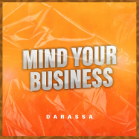 Mind Your Business (Single)