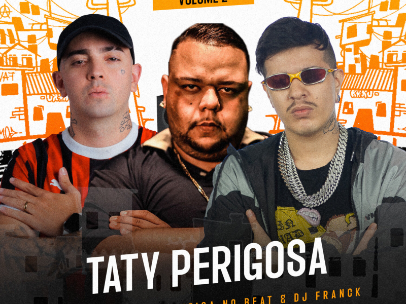 Taty Perigosa, Vol. 2 (Single)